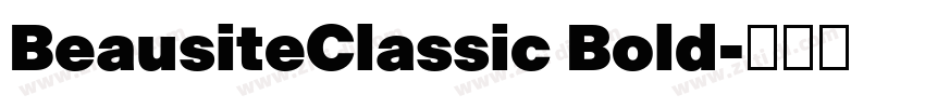 BeausiteClassic Bold字体转换 BeausiteClassic Bold字体转换